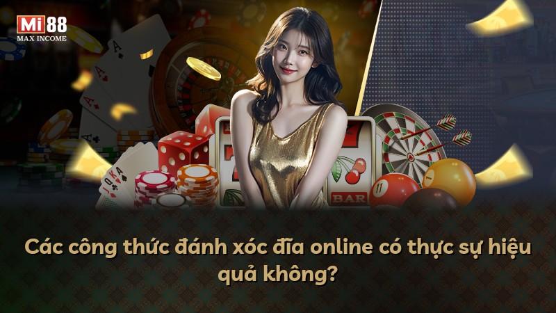Các công thức đánh xóc đĩa online có thực sự hiệu quả không?