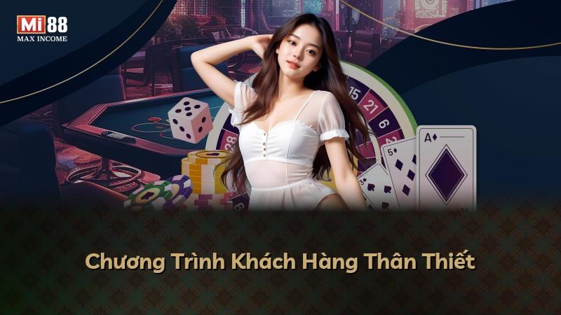 Chương Trình Khách Hàng Thân Thiết