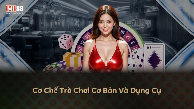 Cơ Chế Trò Chơi Cơ Bản Và Dụng Cụ