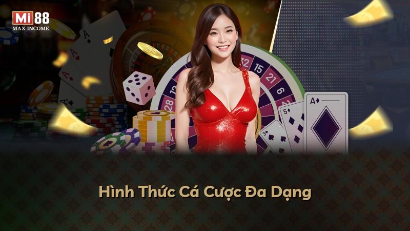 Hình Thức Cá Cược Đa Dạng