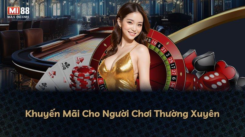 Khuyến Mãi Cho Người Chơi Thường Xuyên
