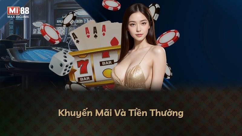 Khuyến Mãi Và Tiền Thưởng
