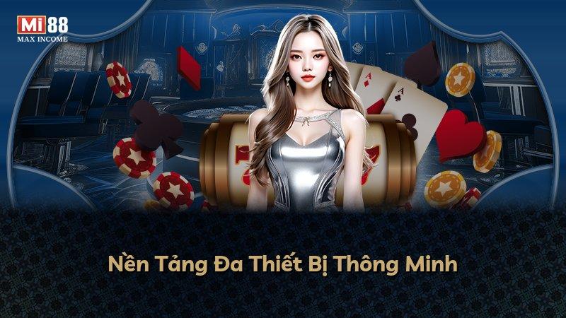 Nền Tảng Đa Thiết Bị Thông Minh