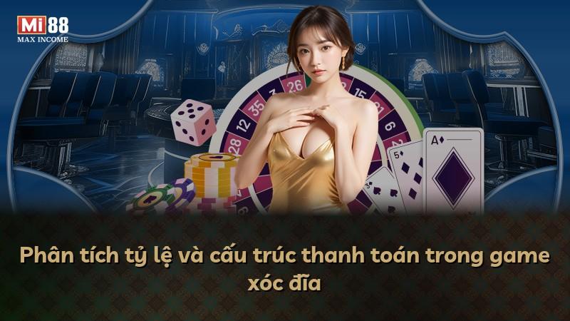 Phân tích tỷ lệ và cấu trúc thanh toán trong game xóc đĩa