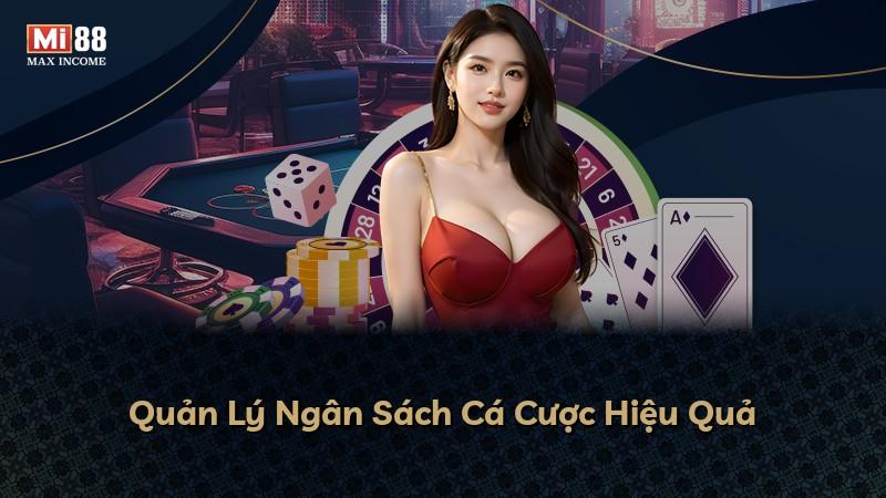 Quản Lý Ngân Sách Cá Cược Hiệu Quả