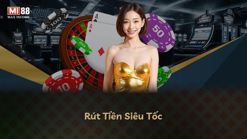 Rút Tiền Siêu Tốc