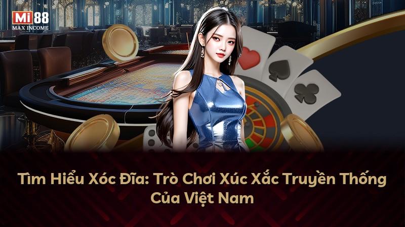 Tìm Hiểu Xóc Đĩa: Trò Chơi Xúc Xắc Truyền Thống Của Việt Nam